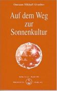 Auf dem Weg zur Sonnenkultur (in German)