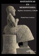 Matemáticas en Mesopotamia: Álgebra, Geometría y Cálculo
