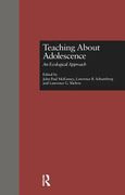 Teaching about Adolescence: An Ecological Approach (en Inglés)