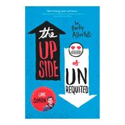 The Upside of Unrequited (en Inglés)