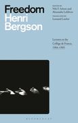 Freedom: Lectures at the Collège de France, 1904-1905 (en Inglés)