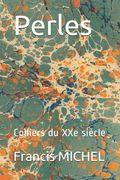 Perles: Colliers du XXe siècle (en Francés)