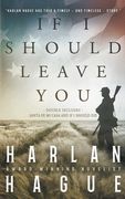If i Should Leave You: A Historical Fiction Double (en Inglés)