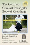 The Certified Criminal Investigator Body of Knowledge (en Inglés)