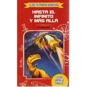 Hasta el infinito y más allá. Elige tú propia aventura
