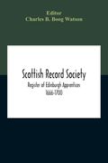 Scottish Record Society; Register Of Edinburgh Apprentices 1666-1700 (en Inglés)