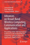 Advances on Broad-Band Wireless Computing, Communication and Applications: Proceedings of the 14th International Conference on Broad-Band Wireless Com (en Inglés)