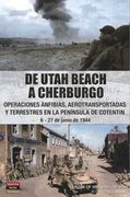 De Utah Beach a Cherburgo (in Spanish)