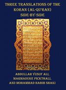 three translations of the koran (al-qur'an) - side by side with each verse not split across pages (en Inglés)
