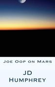 Joe Oop on Mars (en Inglés)