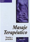 Masaje Terapeutico: Teoria y Practica