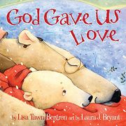 God Gave us Love (en Inglés)