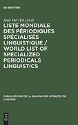 Liste Mondiale des Periodiques Specialises Linguistique (en Francés)