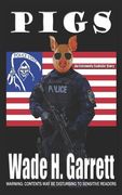 Pigs: An Extreme Horror Novella