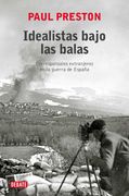 Idealistas Bajo las Balas