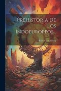 Prehistoria de los Indoeuropeos.