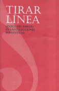 TIRAR LINEA LEXICO DEL DIBUJO EN LAS COLECCIONES ROMANTICAS