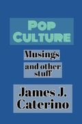 Pop Culture Musings and Other Stuff: Reviews of films, cult TV shows, movie novelizations, soundtracks, and much more (en Inglés)