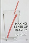 Making Sense of Reality: Culture and Perception in Everyday Life (en Inglés)