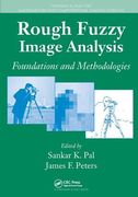 Rough Fuzzy Image Analysis: Foundations and Methodologies (en Inglés)