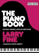 the piano book,buying and owning a new or used piano