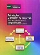 Estrategias Y Políticas De Empresa (CUADERNO DE PRÁCTICAS)