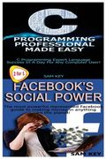 C Programming Professional Made Easy & Facebook Social Power (en Inglés)