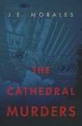 The Cathedral Murders