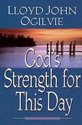 god's strength for this day (en Inglés)