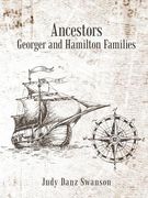 Ancestors Georger and Hamilton Families (en Inglés)