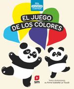 El Juego de los Colores (Mis Primeros Cuentos) (in Spanish)