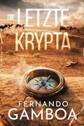 Die Letzte Krypta (en Alemán)