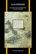 Galápagos Origin: Imaginarios de la Evolución Textual en las Islas Encantadas: 77 (Purdue Studies in Romance Literatures)