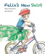 Felix's new Skirt (en Inglés)
