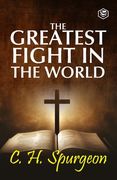 The Greatest Fight in the World (en Inglés)