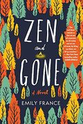 Zen and Gone (en Inglés)
