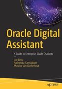 Oracle Digital Assistant: A Guide to Enterprise-Grade Chatbots (en Inglés)
