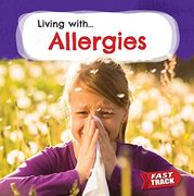 Allergies (Fast Track: Living With) (en Inglés)