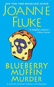 Blueberry Muffin Murder (Hannah Swensen) 