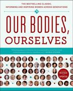 our bodies, ourselves,informing and inspiring women across generations (en Inglés)