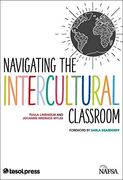 Navigating the Intercultural Classroom (en Inglés)