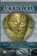 Breve Historia de la Arqueología (en Inglés)