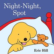 Night-Night, Spot (en Inglés)
