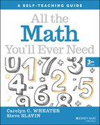 All the Math You′Ll Ever Need: A Self–Teaching Guide (Wiley Self–Teaching Guides) (en Inglés)
