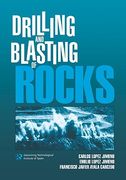Drilling and Blasting of Rocks 
