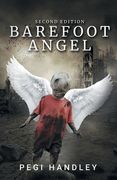 Barefoot Angel: Second Edition (en Inglés)