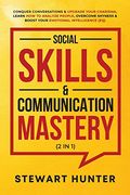 Social Skills & Communication Mastery (2 in 1) (en Inglés)
