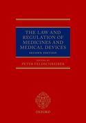 The law and Regulation of Medicines and Medical Devices 