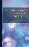 The Spectrum of Atomic Hydrogen (en Inglés)