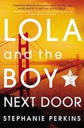 Lola and the boy Next Door (en Inglés)